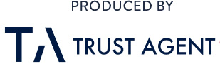 PRODUCED BY TRUST ASENT